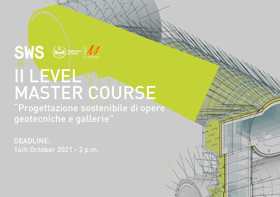 II Level Master course in “Progettazione sostenibile di opere geotecniche e gallerie”